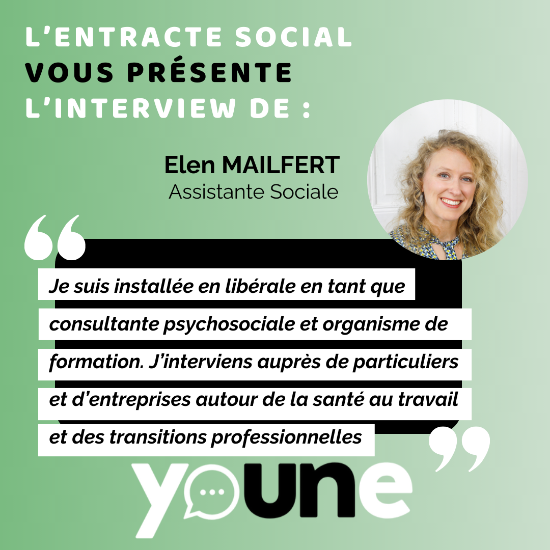 INTERVIEW : Elen MAILFERT assistante sociale, spécialisée dans la santé et le travail