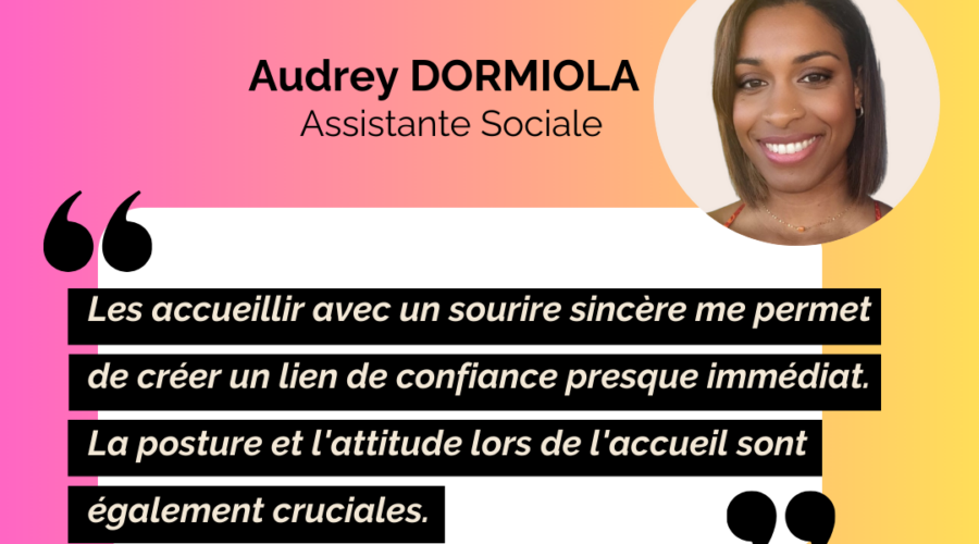 INTERVIEW : Audrey DORMIOLA, assistante sociale, nous offre un regard éclairé et humain sur le travail social libéral